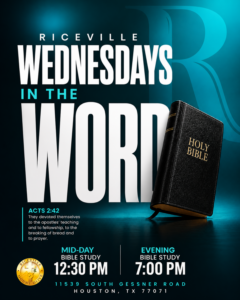 Wednesdays in the Word Grow deeper in God’s Word with us every Wednesday during Mid-Day and Evening Bible Study.