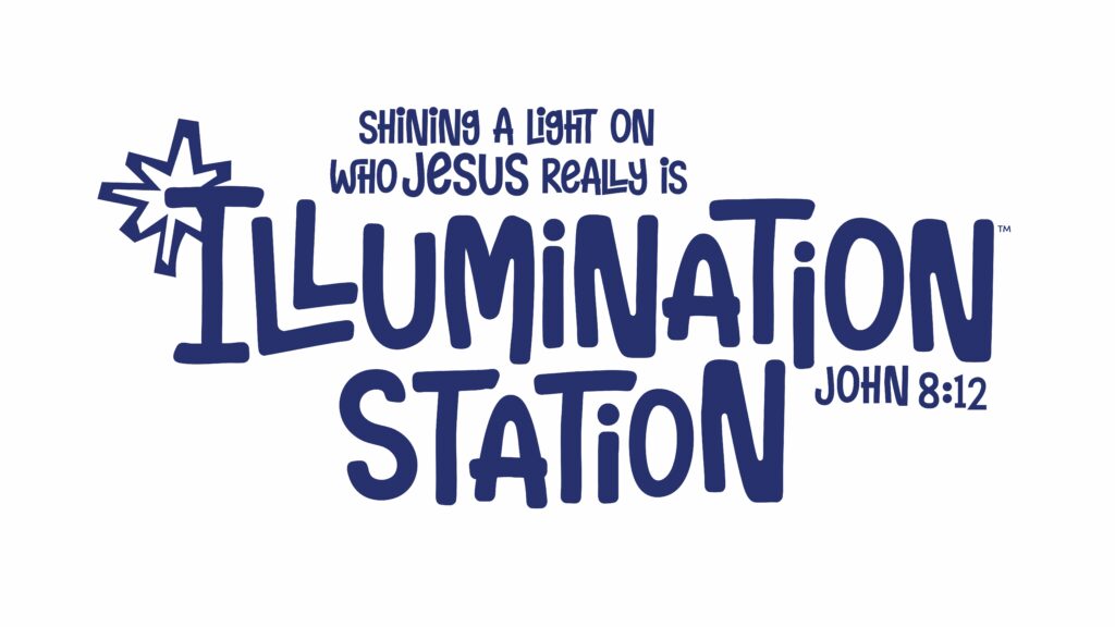 Vacation Bible School 2026. Illumination Station
